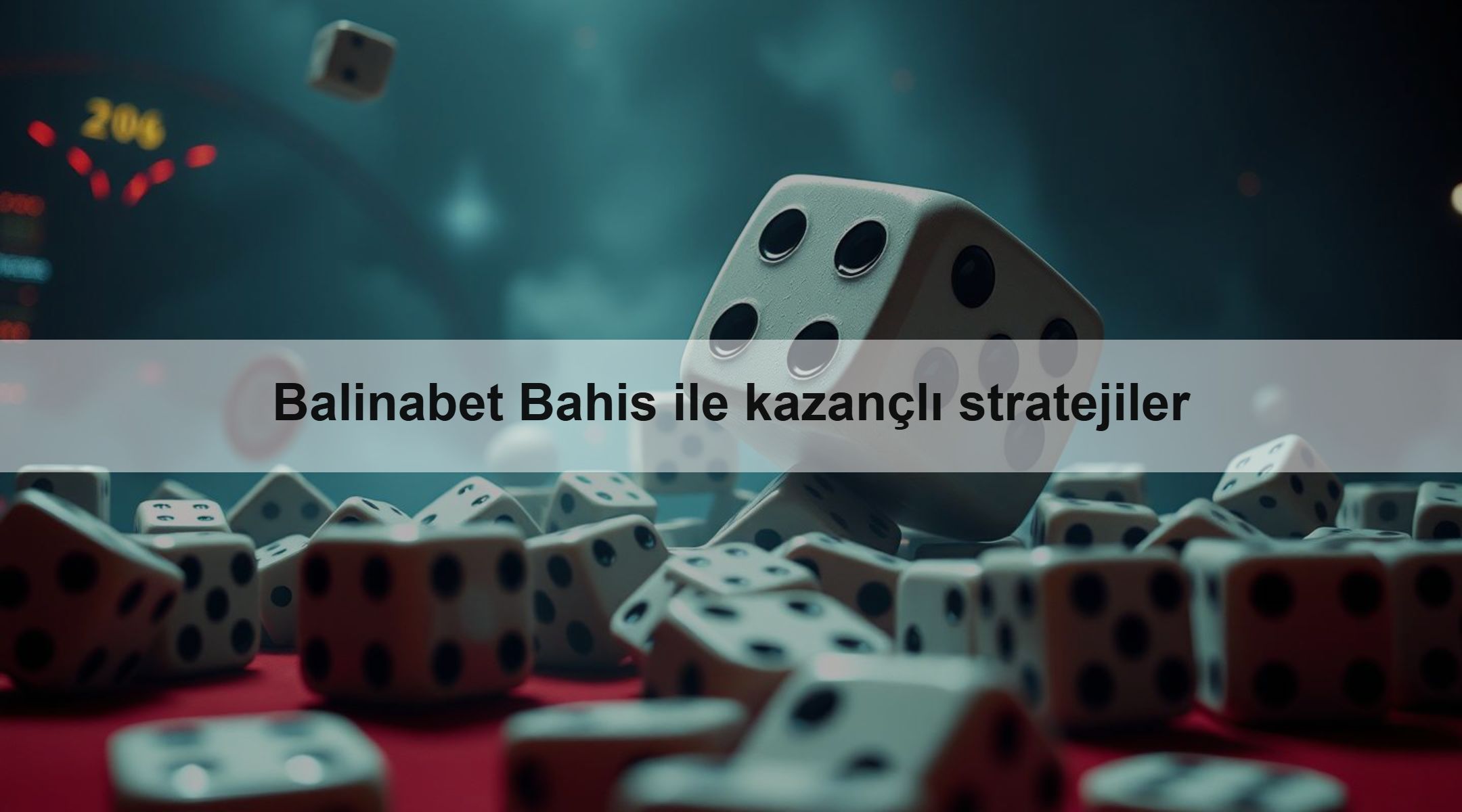 Balinabet Bahis ile kazançlı stratejiler