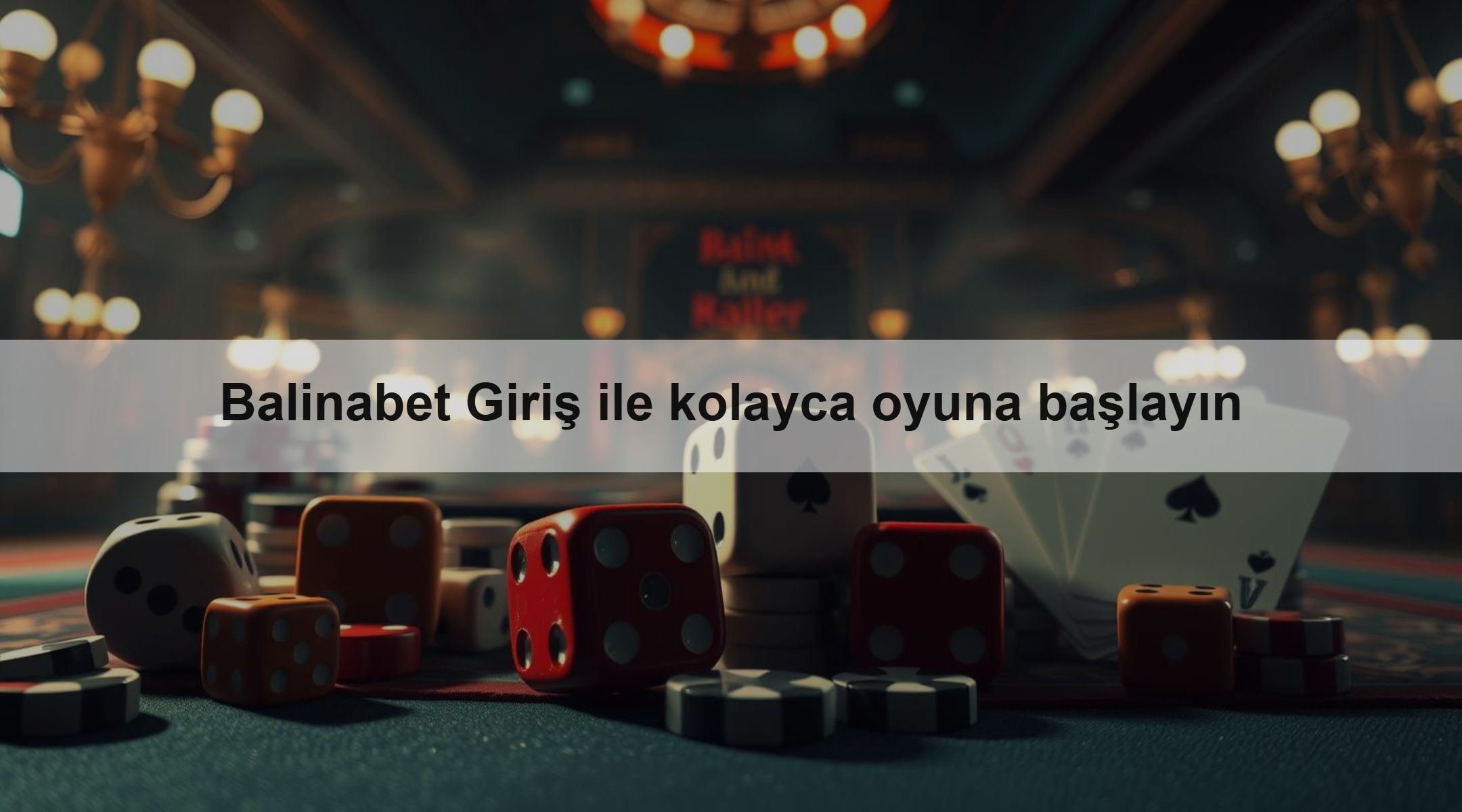 Balinabet Giriş ile kolayca oyuna başlayın